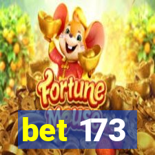 bet 173